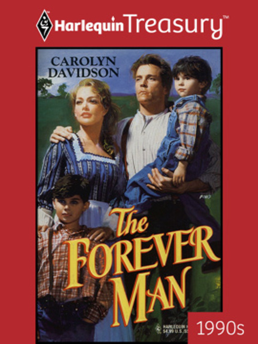 Title details for The Forever Man by Carolyn Davidson - Available